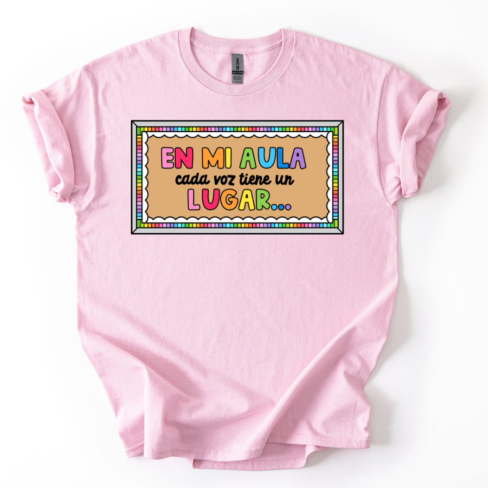 Camiseta En mi aula cada voz tiene un lugar