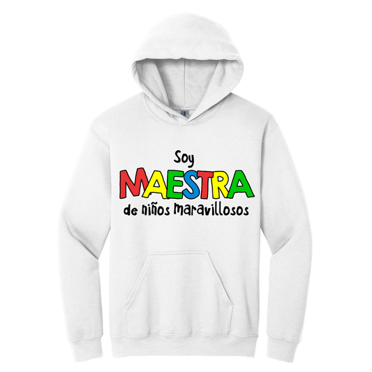 Hoodie Soy maestra de niños maravillosos