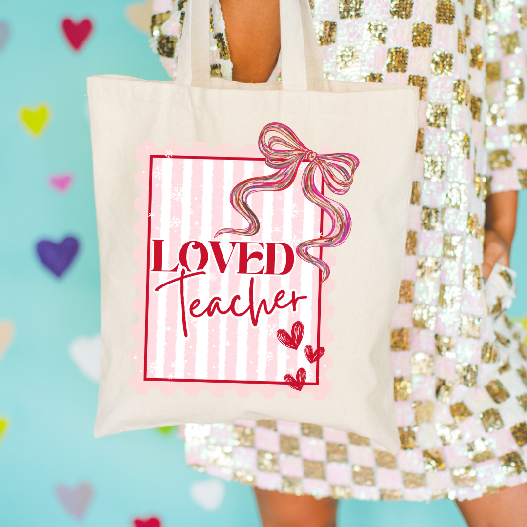 Tote bag - Loved Teacher