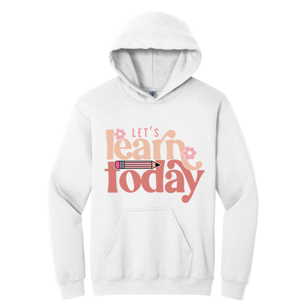 Hoodie Lets learn today