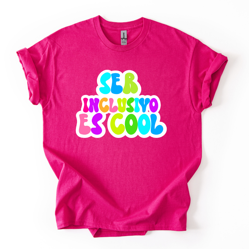 Camiseta Ser inclusivo es cool