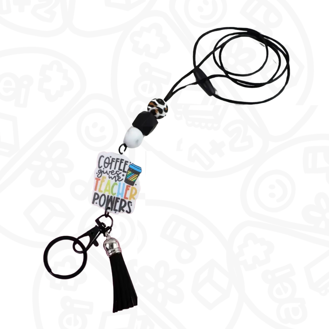 Lanyard Coffee Gives me Teacher power