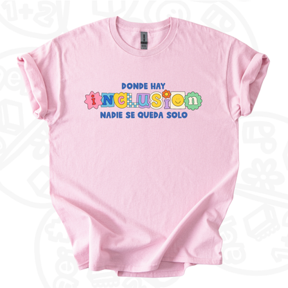Camiseta Donde hay Inclusión