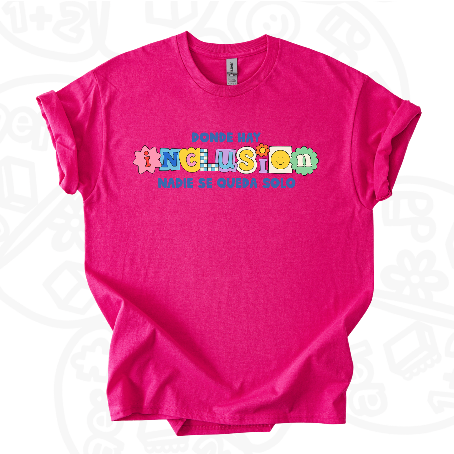 Camiseta Donde hay Inclusión