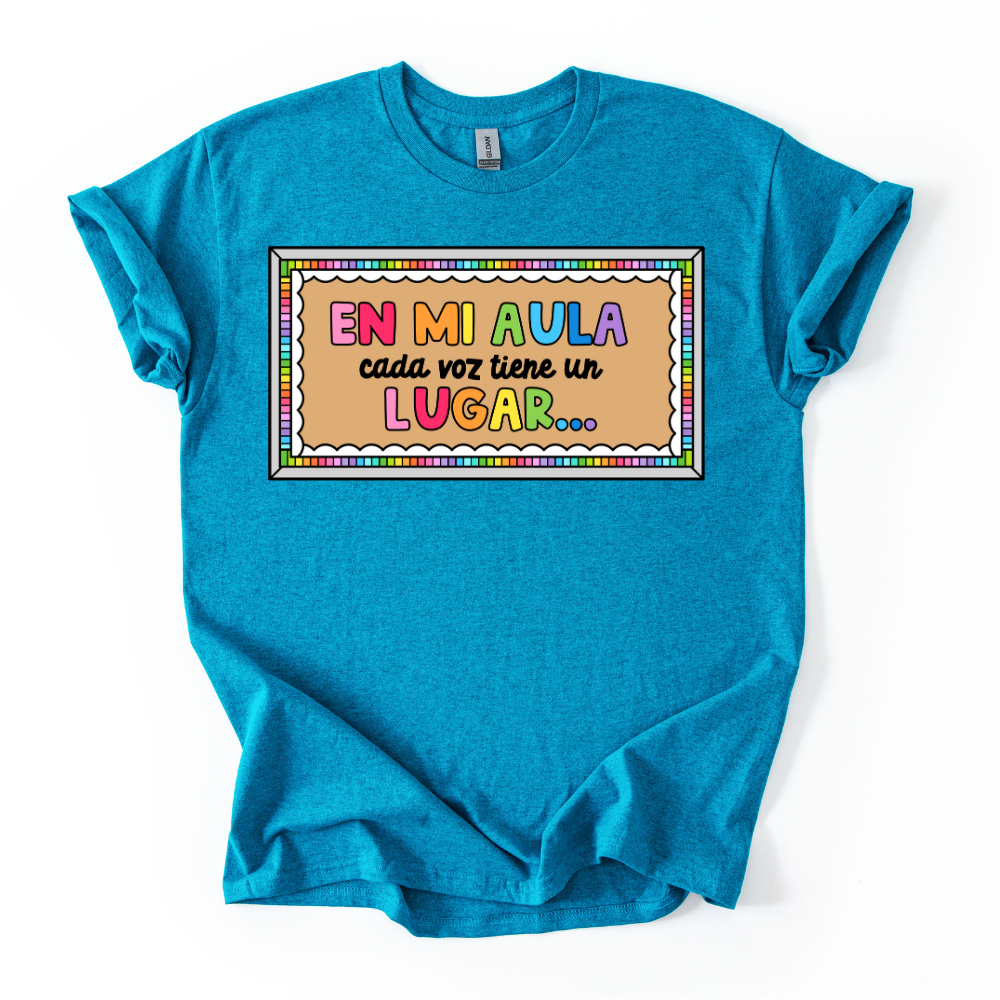 Camiseta En mi aula cada voz tiene un lugar