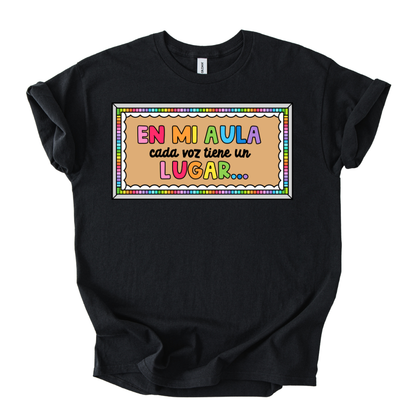 Camiseta En mi aula cada voz tiene un lugar