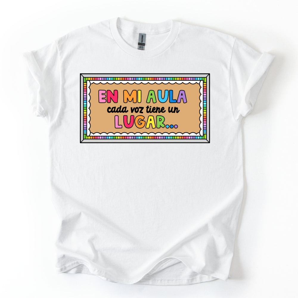 Camiseta En mi aula cada voz tiene un lugar