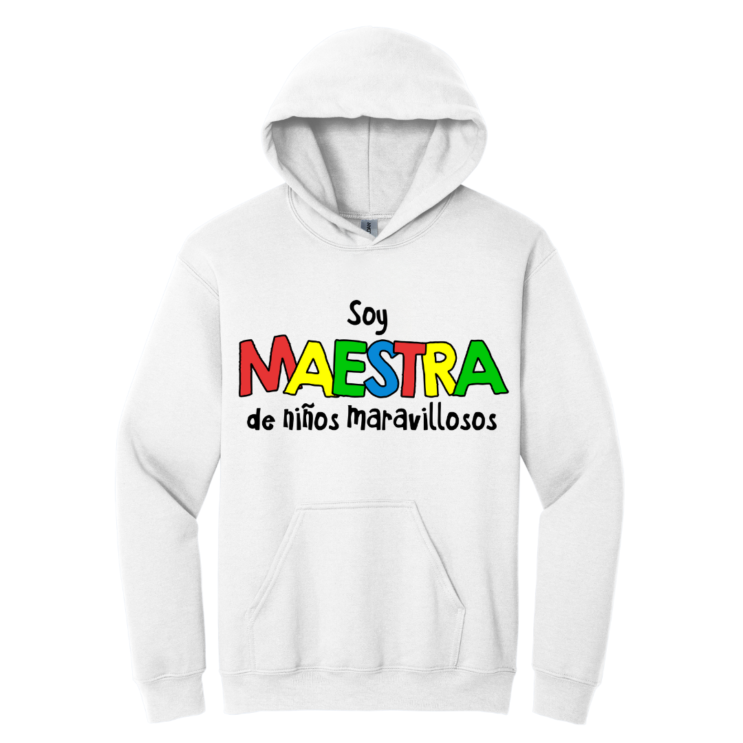 Hoodie Soy maestra de niños maravillosos