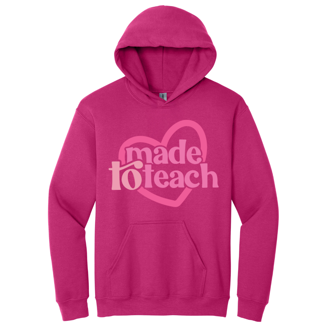 Hoodie Made to teach