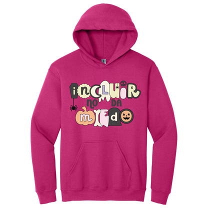Hoodie Incluir no da miedo