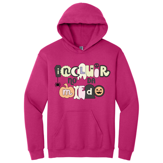 Hoodie Incluir no da miedo