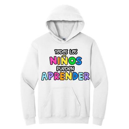 Hoodie Todos los niños pueden aprender