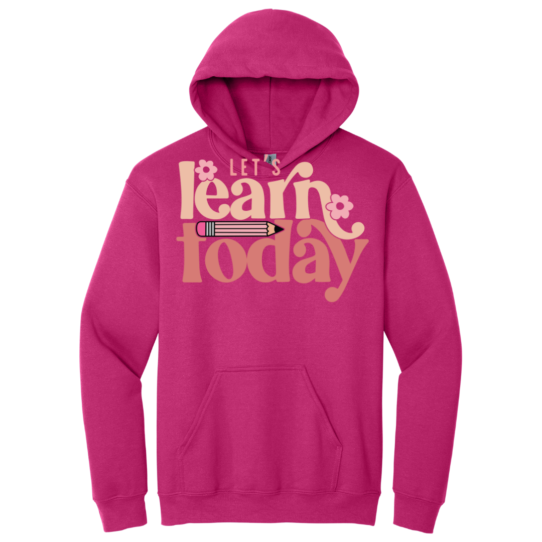 Hoodie Lets learn today