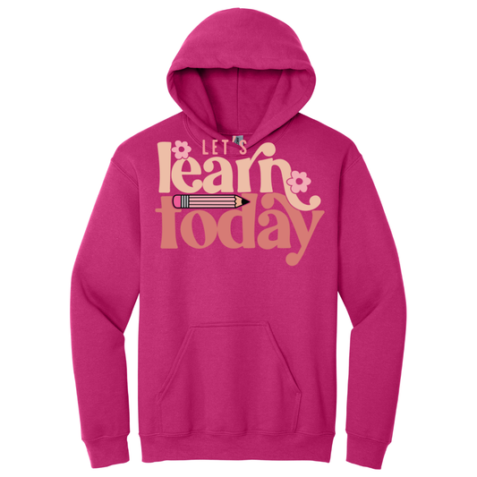 Hoodie Lets learn today