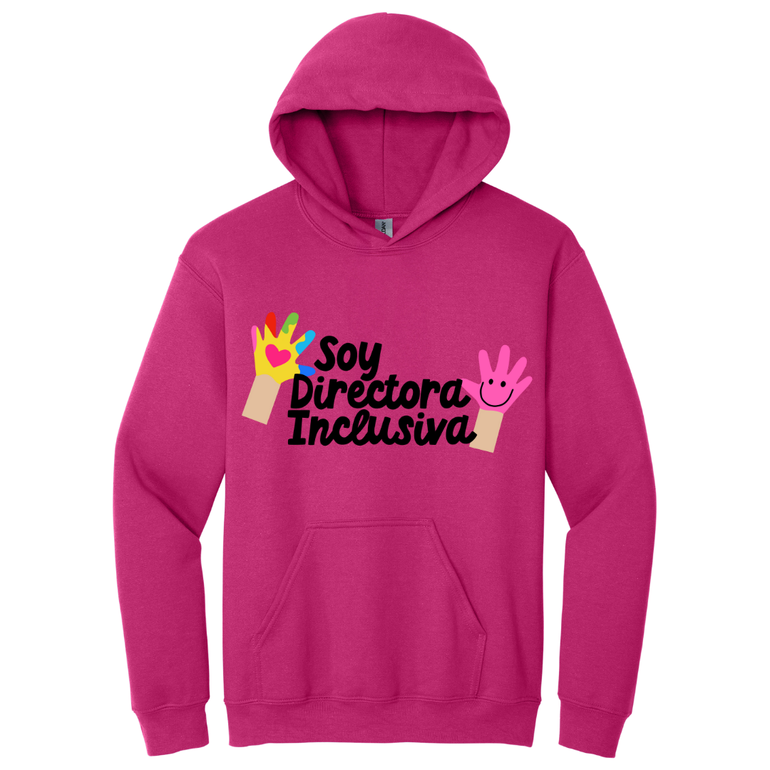Hoodie Soy directora inclusiva