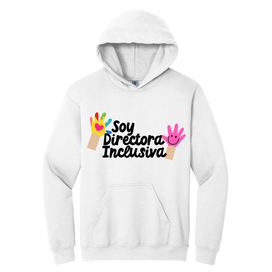 Hoodie Soy directora inclusiva