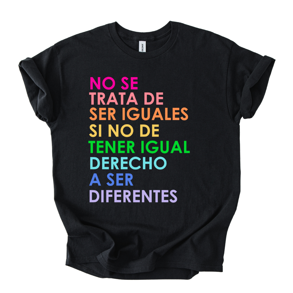 Camiseta Derecho a ser diferentes