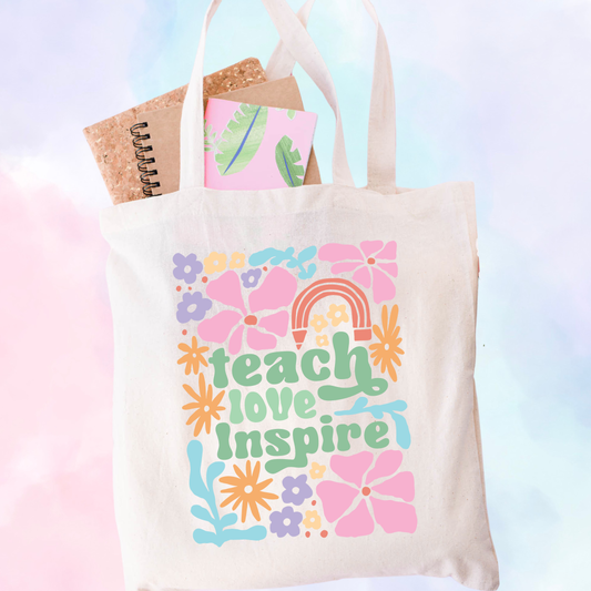 Tote bag - Teach Love Inspire