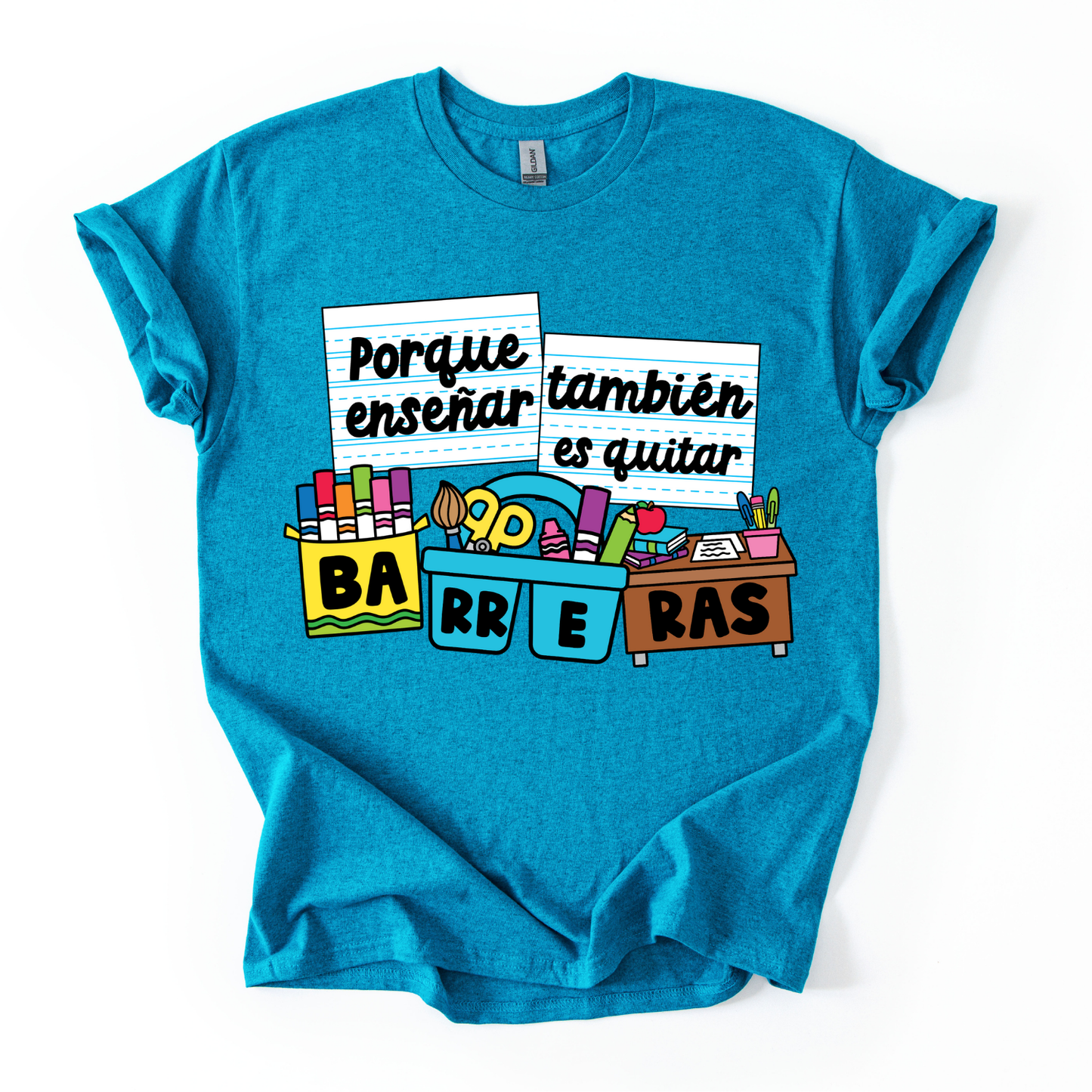 Camiseta Porque enseñar también es quitar barreras