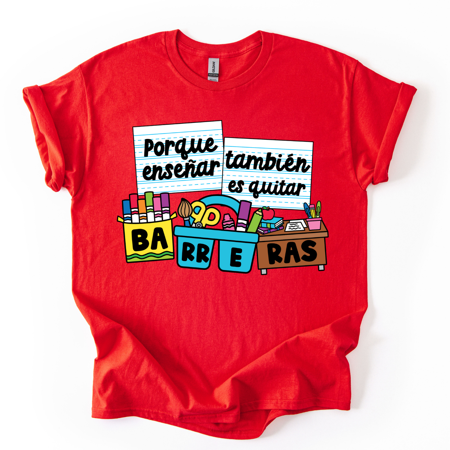 Camiseta Porque enseñar también es quitar barreras