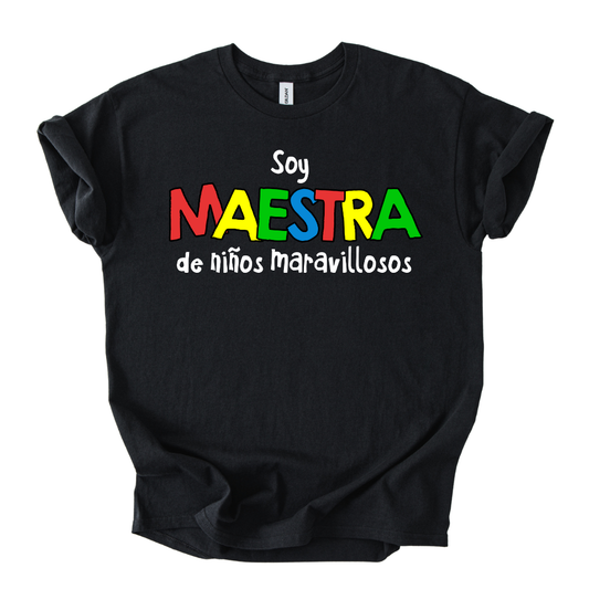Camiseta Soy maestra de niños maravillosos