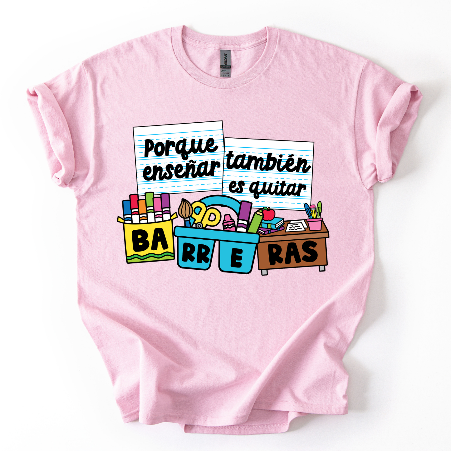 Camiseta Porque enseñar también es quitar barreras
