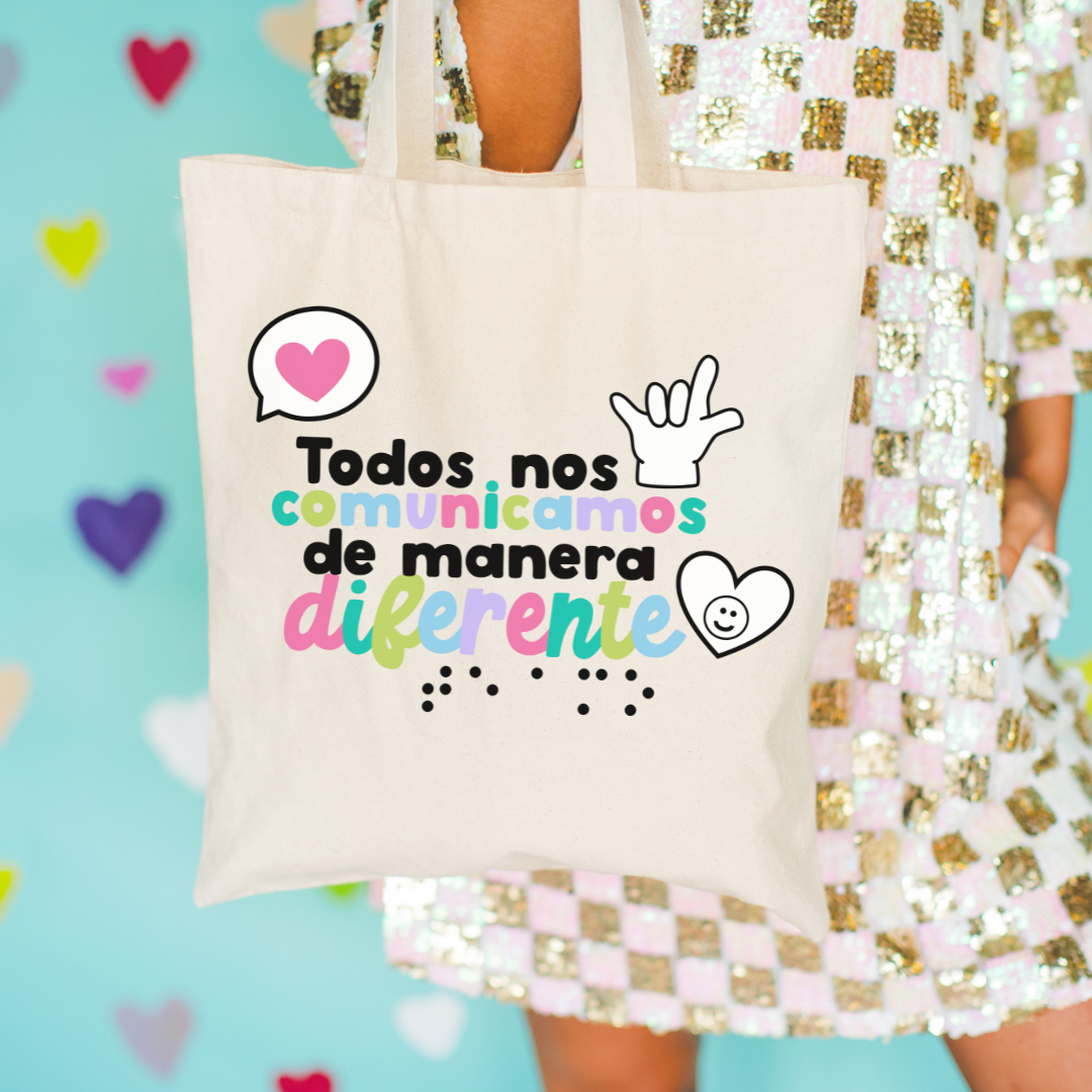 Bolsa Tote Todos nos comunicamos de manera diferente