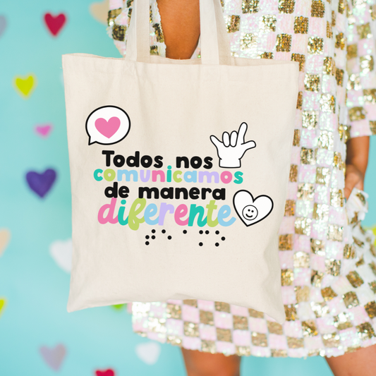 Bolsa Tote Todos nos comunicamos de manera diferente