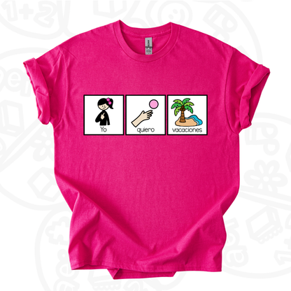Camiseta Yo quiero vacaciones