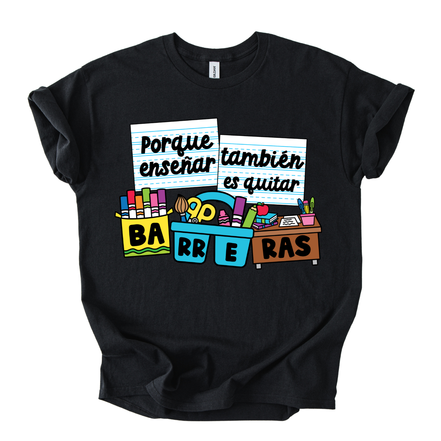 Camiseta Porque enseñar también es quitar barreras
