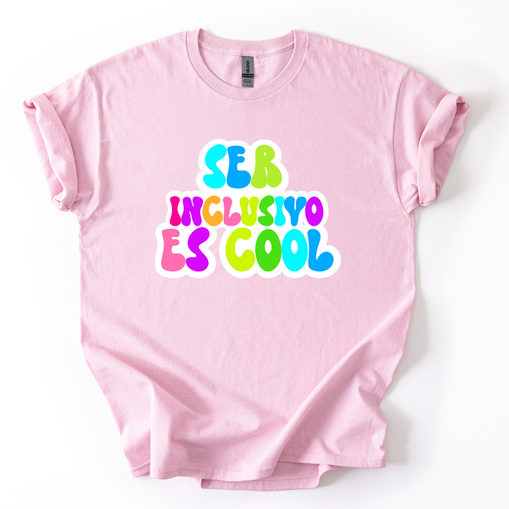 Camiseta Ser inclusivo es cool