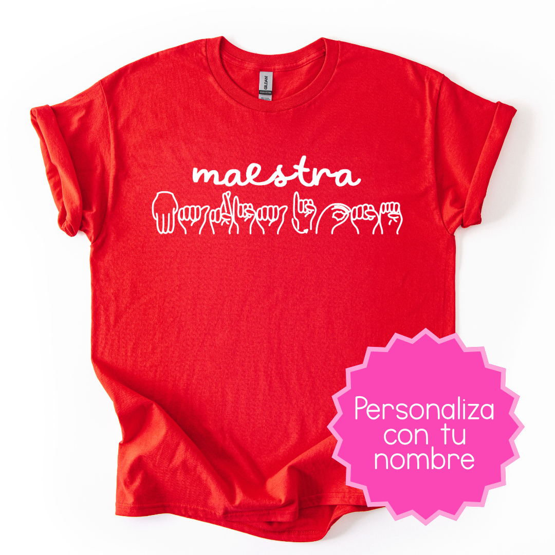 Camiseta Maestra + LSM Personalizado