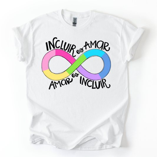 Camiseta Incluir es amar, amar es incluir