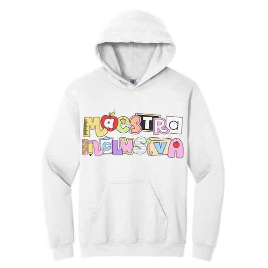 Hoodie Maestra Inclusiva