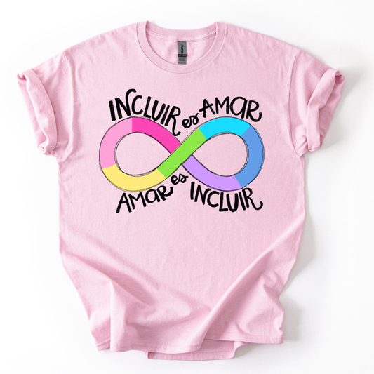 Camiseta Incluir es amar, amar es incluir