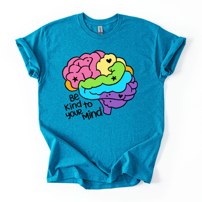 Camiseta Be kind to your mind