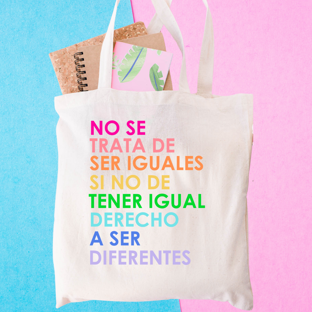 Tote bag - Derecho a ser diferentes